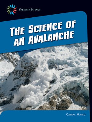 cover image of The Science of an Avalanche